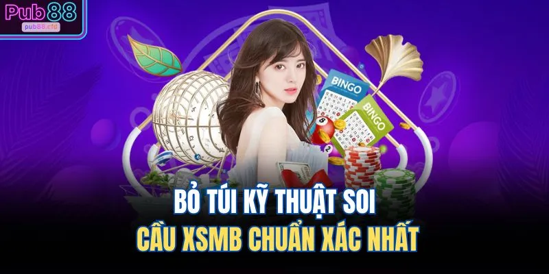 Soi Cầu Dự Đoán XSMB – Gợi Mở Vận May Phân Tích Chuẩn Xác 3 Bỏ túi kỹ thuật soi cầu XSMB chuẩn xác nhất